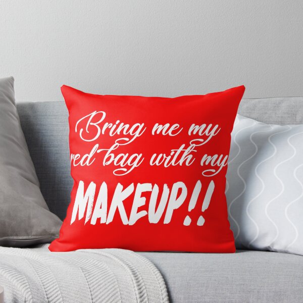 Item preview, Bring Me My Red Bag With My MAKEUP!! 90 Day Fiance TV Quotes designed and sold by AestheticNow.