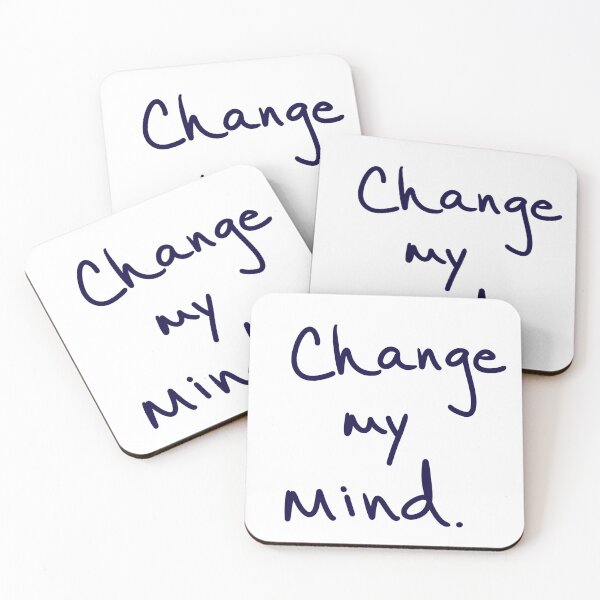 Item preview, Change My Mind designed and sold by abeink.