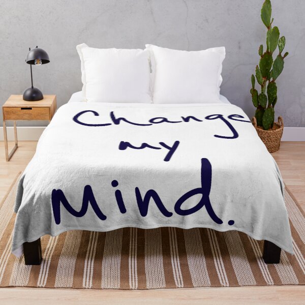Item preview, Change My Mind designed and sold by abeink.