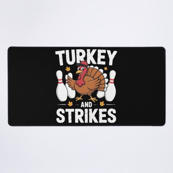Item preview, Turkey And Strikes Bowling Thanksgiving designed and sold by petrichorsworld.