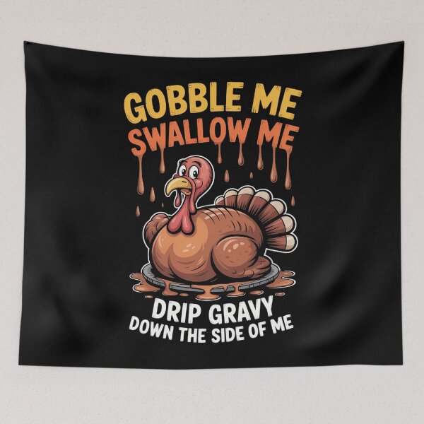 Item preview, Turkey Day Gobble Swallow Me Fun Thanksgiving Men designed and sold by petrichorsworld.