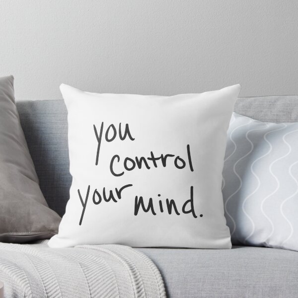 Item preview, You control your mind designed and sold by abeink.
