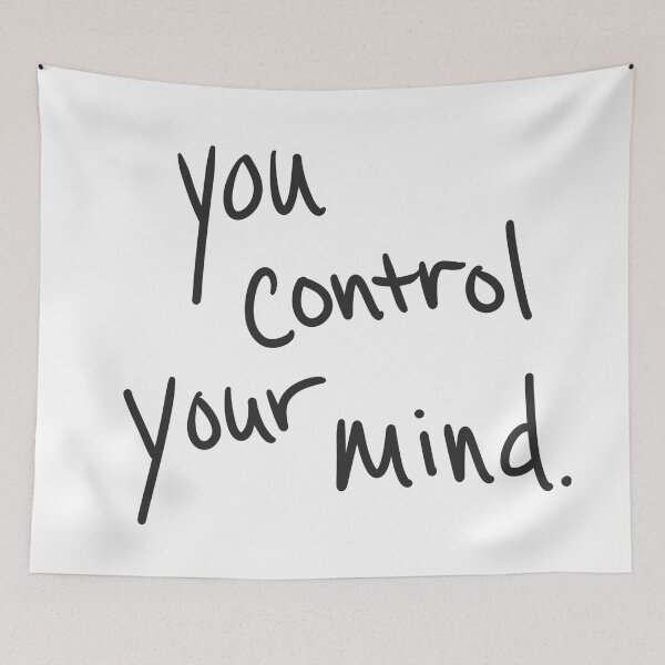 Item preview, You control your mind designed and sold by abeink.