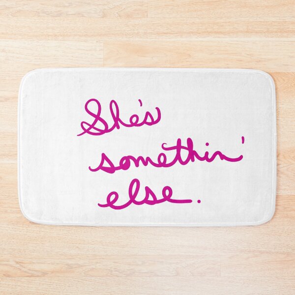 Item preview, She’s Somethin’ Else designed and sold by abeink.