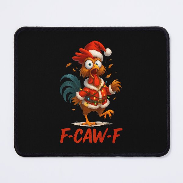 Item preview, Christmas Funny F-Caw-F Rooster Chicken Pun Meme designed and sold by merlinnears.
