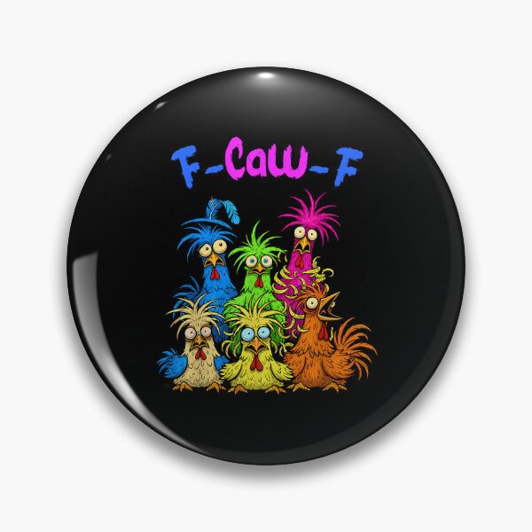 Item preview, Funny Sarcastic F-Caw-F Crazy Chicken Humor Design designed and sold by merlinnears.