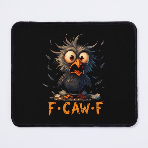 Item preview, Funny F-Caw-F Black Crow Fcawf Humor Quote Bird Meme designed and sold by merlinnears.