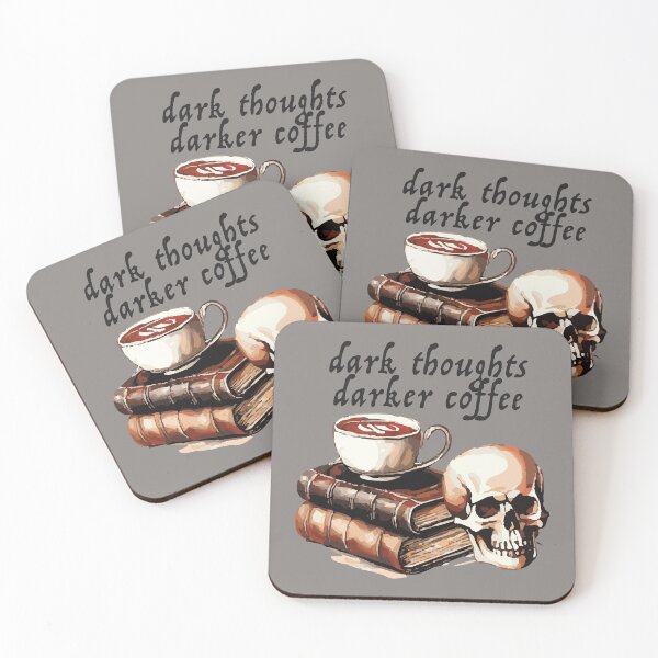 Item preview, Dark Thoughts Darker Coffee Funny Gothic Academia Art by Anne Brooke Art designed and sold by Anne Brooke Art.