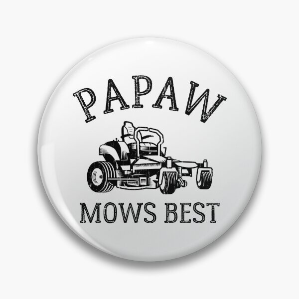 Item preview, Papaw Mows Best designed and sold by studionelloe.