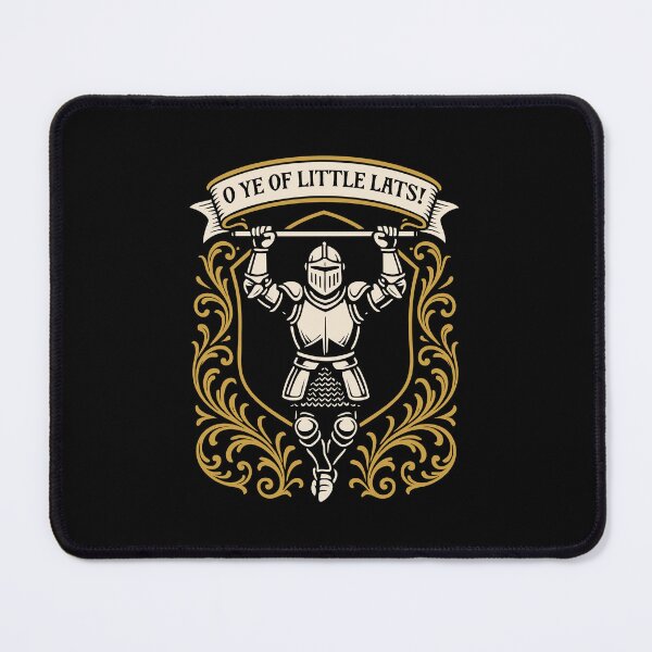 Item preview, O Ye of Little Lats Funny Knightcore Gym Meme designed and sold by pixeptional.