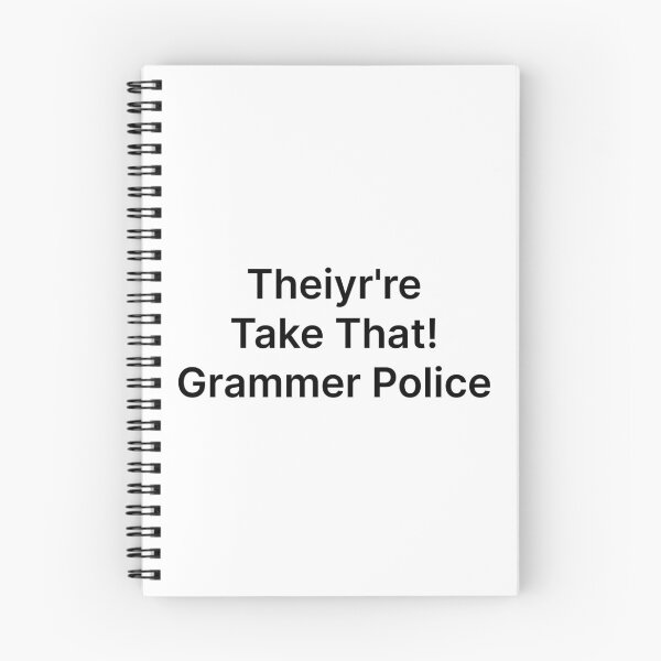 Artikelvorschau, Sie sind Take That! Grammer Police entworfen und verkauft von Lbeck1869.