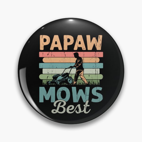 Item preview, Papaw Mows Best designed and sold by studionelloe.