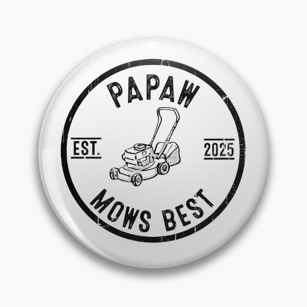 Item preview, Papaw Mows Best designed and sold by studionelloe.