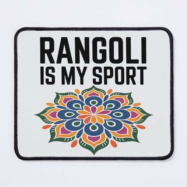 Item preview, Rangoli Is My Sport – Fun Diwali Festival Design designed and sold by Jollys-ArtShop.