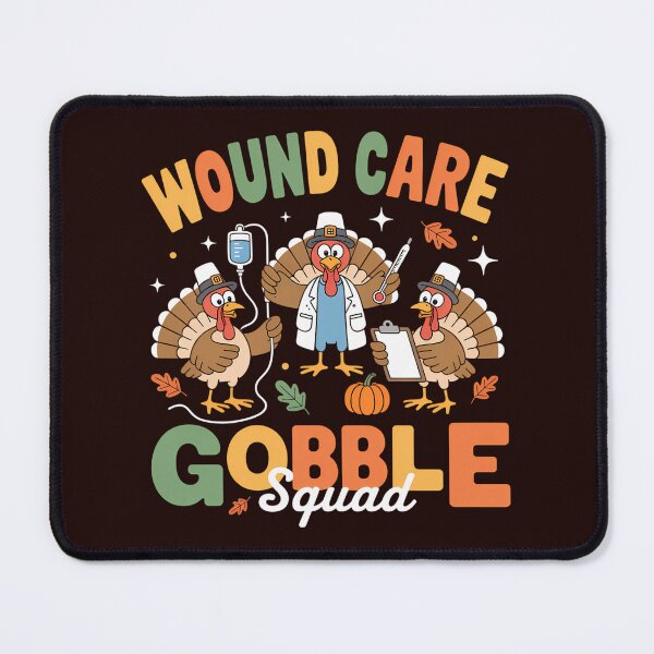 Item preview, Wound Care Turkey Gobble Squad Wound Specialist Thanksgiving designed and sold by PeteHomenick.
