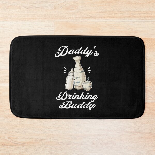 Item preview, Daddy's Drinking Buddy (Sake Lover) in White Text designed and sold by xxroseate.