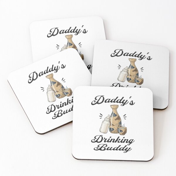 Item preview, Daddy's Drinking Buddy (Sake Lover) in Black Text designed and sold by xxroseate.