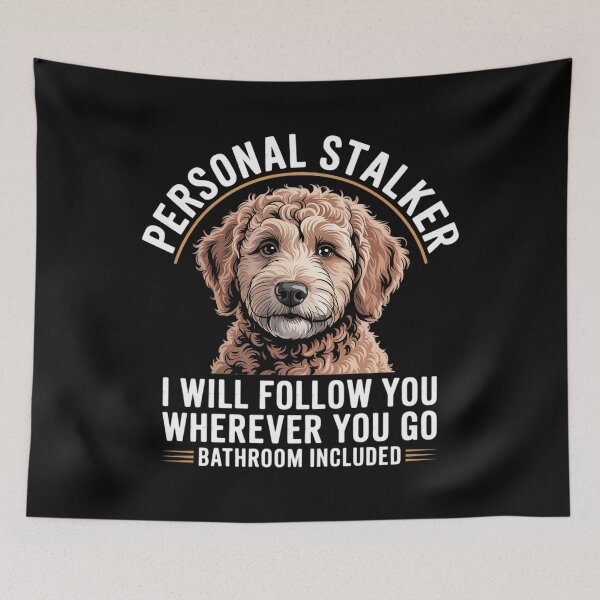 Item preview, Goldendoodle Personal Stalker Funny Golden Doodle Mom designed and sold by Bandikonsalez.