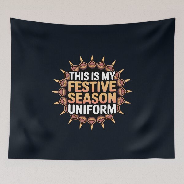 Item preview, This Is My Festive Season Uniform – Diwali Celebration Design designed and sold by Jollys-ArtShop.