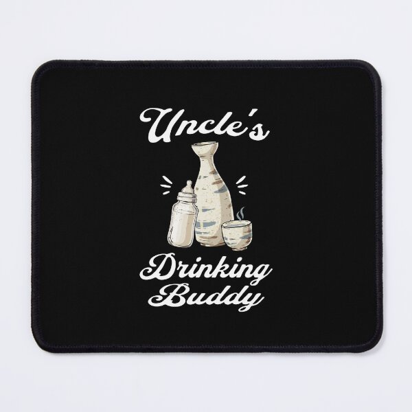 Item preview, Uncle's Drinking Buddy (Sake Lover) in White Text designed and sold by xxroseate.