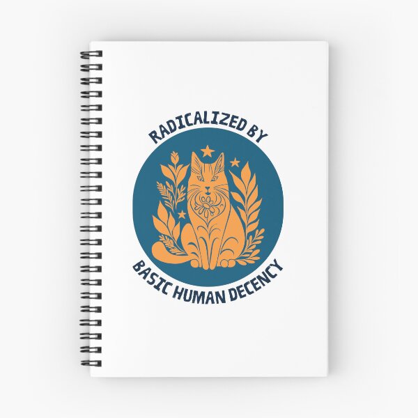 Item preview, Radicalized by Basic Human Decency - Orange Cat designed and sold by Artichoke Press.