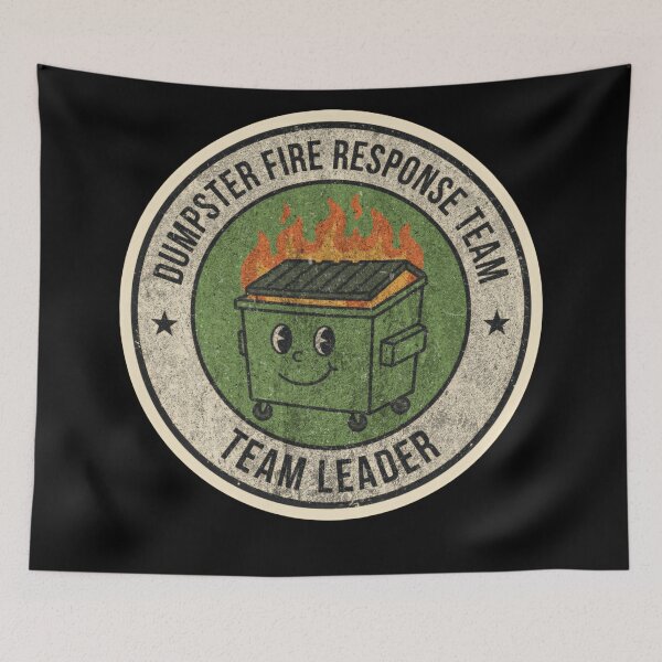Item preview, Funny Dumpster Fire Response Team Leader – Dirty Smiley Trash Bin Humor designed and sold by SkeletonsDanger.