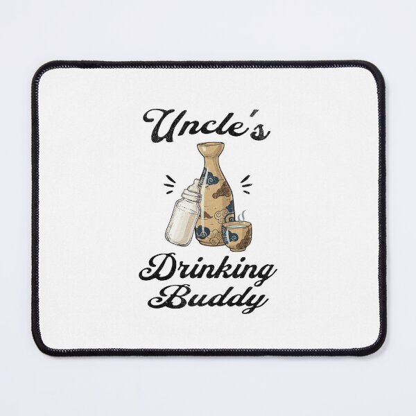 Item preview, Uncle's Drinking Buddy (Sake Lover) in Black Text designed and sold by xxroseate.