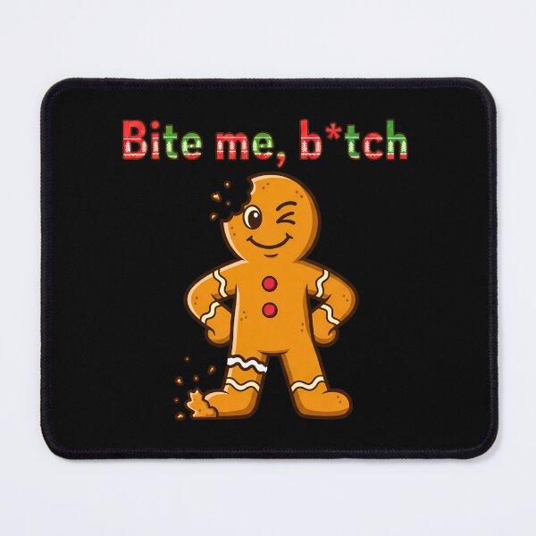 Item preview, Bite Me Gingerbread Man Funny Sarcastic Holiday designed and sold by VividDripCo.