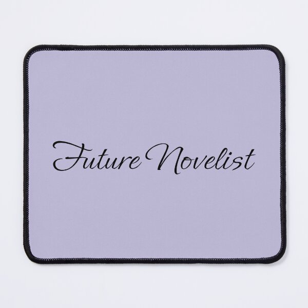 Item preview, Future Novelist designed and sold by BlossomingHope.