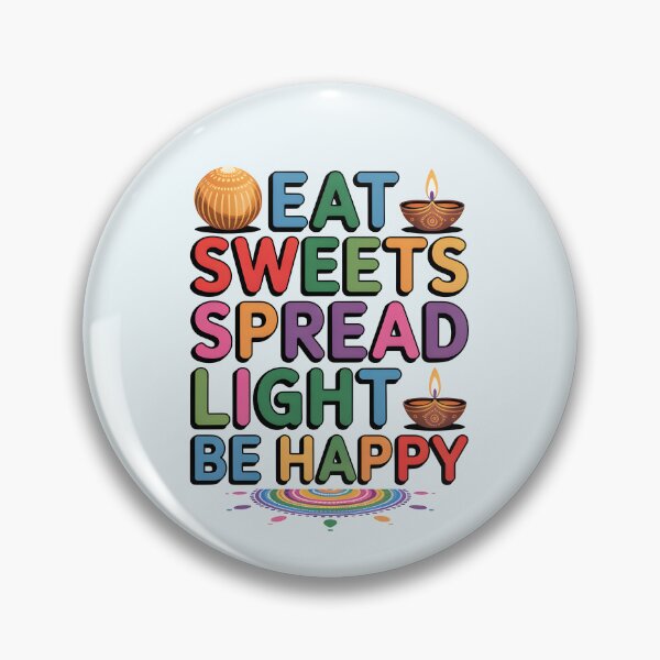 Item preview, Eat Sweets Spread Light Be Happy – Colorful Diwali Festival Design designed and sold by Jollys-ArtShop.