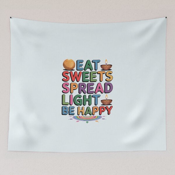 Item preview, Eat Sweets Spread Light Be Happy – Colorful Diwali Festival Design designed and sold by Jollys-ArtShop.