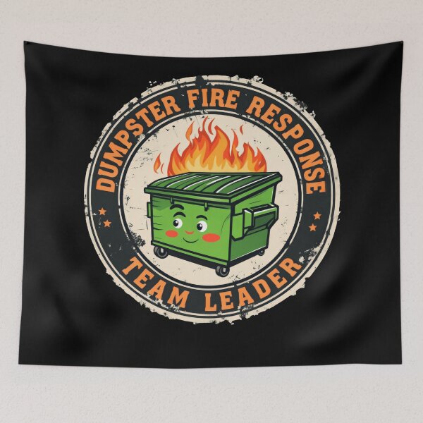 Item preview, Funny Dumpster Fire Response Team Leader – Burnout Management Division designed and sold by SkeletonsDanger.