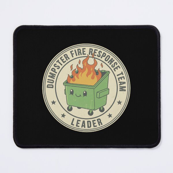 Item preview, Funny Dumpster Fire Response Team Leader – Certified Chaos Department designed and sold by SkeletonsDanger.