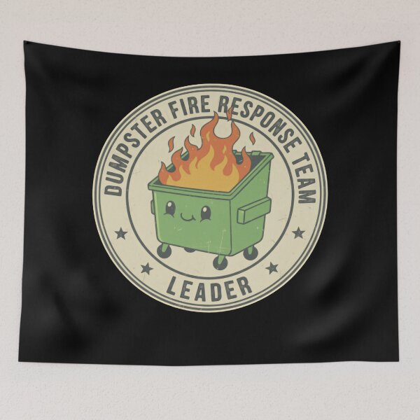 Item preview, Funny Dumpster Fire Response Team Leader – Certified Chaos Department designed and sold by SkeletonsDanger.