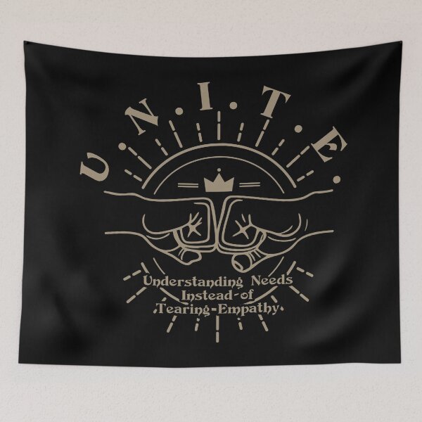 Item preview, U.N.I.T.E. – Understanding Needs Instead of Tearing Empathy designed and sold by Milena R..