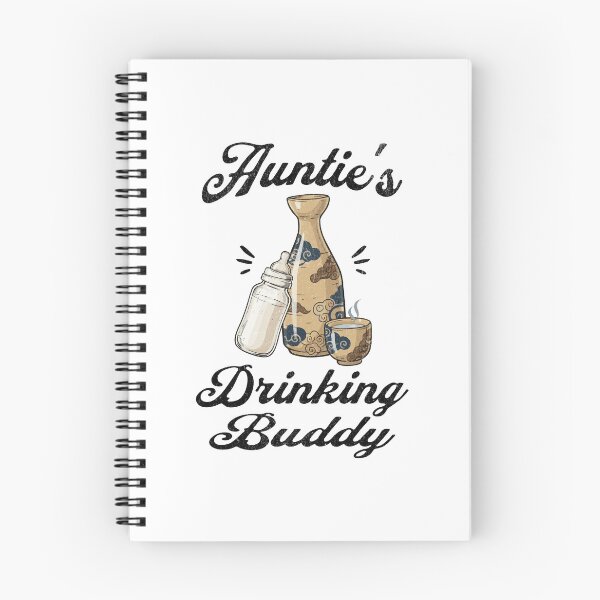 Item preview, Auntie's Drinking Buddy (Sake Lover) in Black Text designed and sold by xxroseate.
