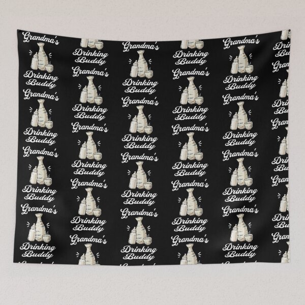 Item preview, Grandma's Drinking Buddy (Sake Lover) in White Text designed and sold by xxroseate.