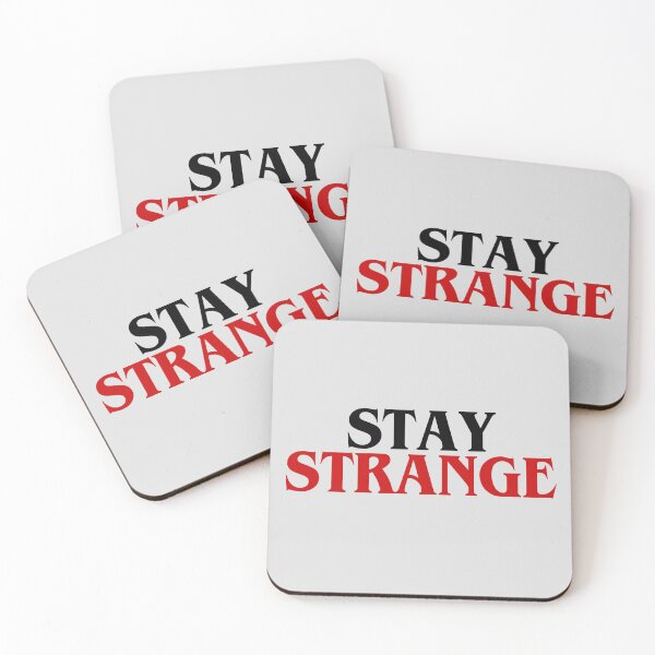 Item preview, Stay Strange designed and sold by Keeping Art Heavenly.