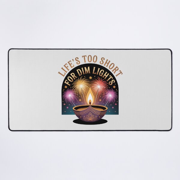 Item preview, Life’s Too Short for Dim Lights – Bright Diwali Festival Design designed and sold by Jollys-ArtShop.