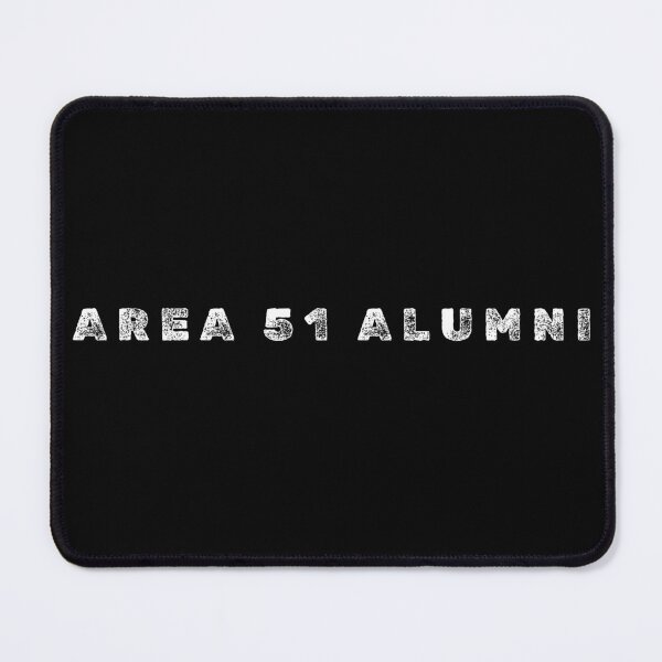 Item preview, Area 51 Alumni - Alien Humor Sci-Fi designed and sold by TeeJungleStudio.