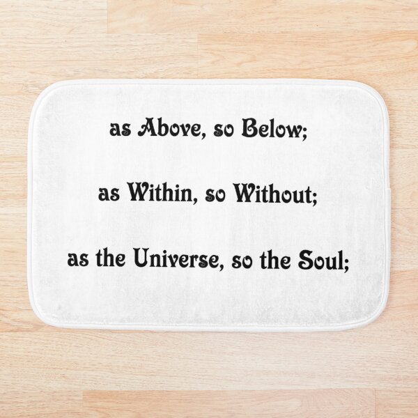 Item preview, IDIOM, EXPRESSION, PHRASE~As Above So Below~001 designed and sold by Spinning Plates 360.