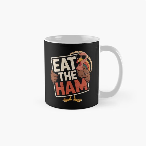Item preview, Eat The Ham Save a Turkey Funny Thanksgiving Turkey Day designed and sold by BakeryDozen.