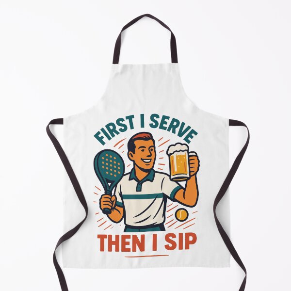 Item preview, Padel Tennis First I Serve Then I Sip designed and sold by LuminOrb.