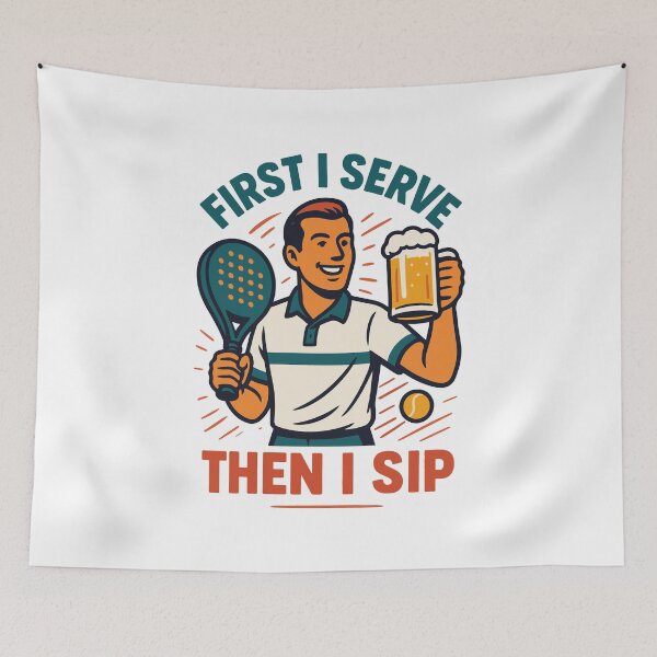 Item preview, Padel Tennis First I Serve Then I Sip designed and sold by LuminOrb.