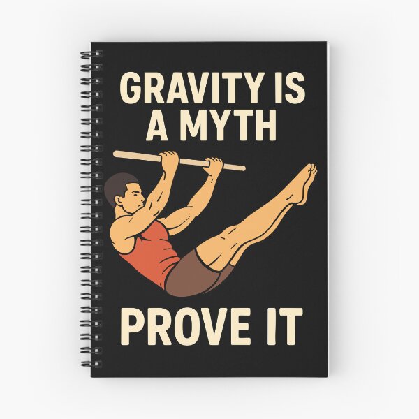 Item preview, Gravity Is A Myth Prove It Calisthenics Fitness designed and sold by LuminOrb.