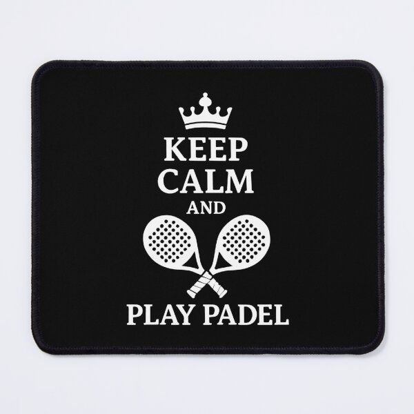 Item preview, Keep Calm And Play Padel Tennis Funny Sport designed and sold by LuminOrb.