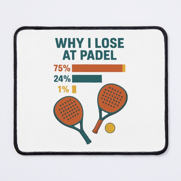 Item preview, Why I Lose At Padel Funny Sport Design designed and sold by LuminOrb.