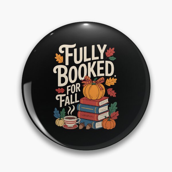 Item preview, Fully Booked for Fall Books Pumpkin Autumn Thanksgiving funny designed and sold by BakeryDozen.