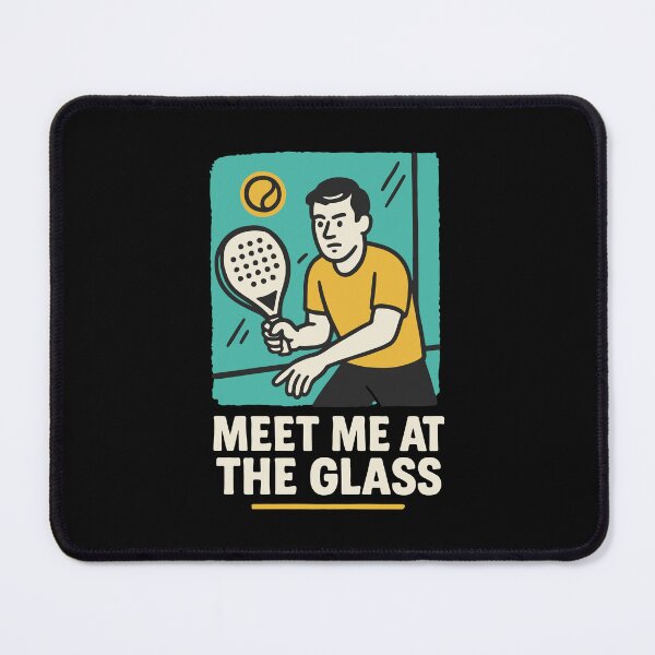 Item preview, Meet Me At The Glass Padel Tennis Court Fun designed and sold by LuminOrb.