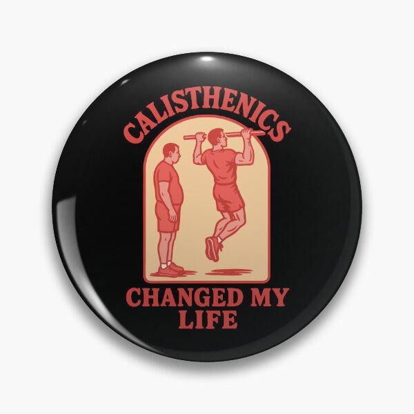 Item preview, Calisthenics Changed My Life Fitness Gym designed and sold by LuminOrb.